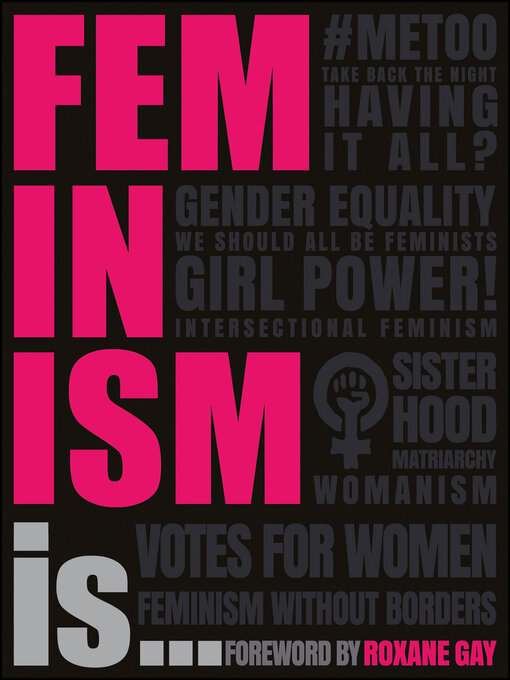 Title details for Feminism Is... by DK - Available